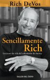 Sencillamente Rich (eBook, ePUB) Sencillamente Rich (eBook, ePUB)