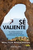 Sé valiente (eBook, ePUB)