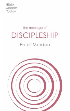 The Message of Discipleship (eBook, ePUB) Cover The Message of Discipleship (eBook, ePUB)