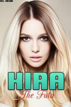 Cover Kira the Futa (Futa on Male) (eBook, ePUB)