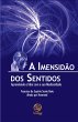 A imensidão dos sentidos (eBook, ePUB) - Bild 1