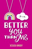Better You Than Me (eBook, ePUB)