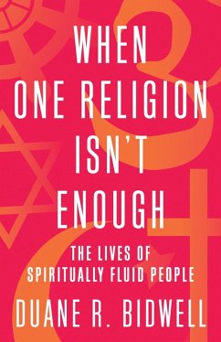 Cover When One Religion Isn't Enough (eBook, ePUB)