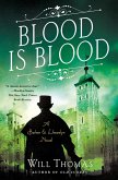 Blood Is Blood (eBook, ePUB) Blood Is Blood (eBook, ePUB)