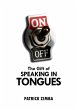 The Gift Of Speaking In Tongues (eBook,... - Bild 1