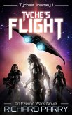 Tyche's Flight (Ezeroc Wars, #1) (eBook, ePUB)