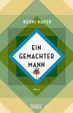 Ein gemachter Mann (eBook, ePUB)