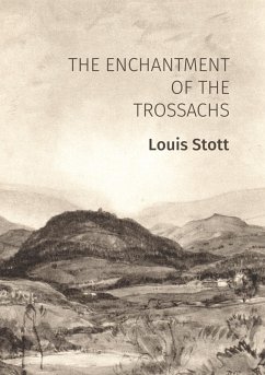 Cover The Enchantment of the Trossachs (eBook, ePUB)