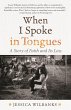When I Spoke in Tongues (eBook, ePUB) - Bild 1