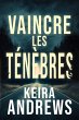 Vaincre les ténèbres (eBook, ePUB) - Bild 1