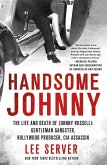 Handsome Johnny (eBook, ePUB)