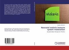 Neonatal malaria immune system modulation