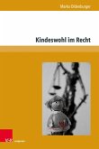 Kindeswohl im Recht (eBook, PDF)