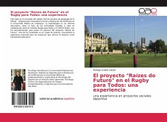 El proyecto "Raízes do Futuro" en el Rugby para Todos: una experiencia