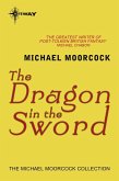 The Dragon in the Sword (eBook, ePUB)