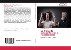 La Pena de Inhabilitaciön a Funcionarios - Perez Livia, Lorenzo
