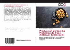 Producción de Semilla Prebásica de Papa (Solanum tuberosum)
