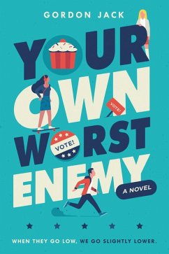 Your Own Worst Enemy (eBook, ePUB) - Jack, Gordon