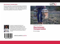 Decisiones inesperadas - Jiménez Rodríguez, Erick