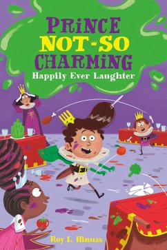 Cover Prince Not-So Charming: Happily Ever Laughter (eBook, ePUB)