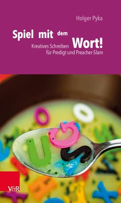 Spiel mit dem Wort! (eBook, PDF) - Pyka, Holger