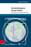 Russlandbezogene Gender Studies (eBook, PDF)