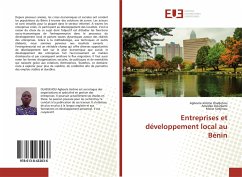 Entreprises et développement local au Bénin - Oladjehou, Agboola Jérôme;Odunlami, Amédée;Sodjinou, Moïse