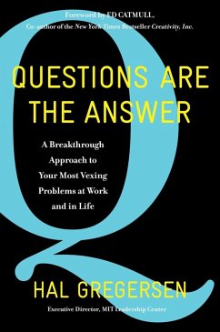 Questions Are the Answer (eBook, ePUB) - Gregersen, Hal