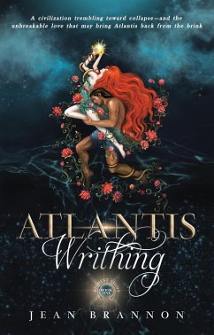 Atlantis Writhing (Highest Light, #1) (eBook, ePUB) - Brannon, Jean