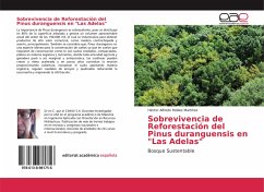 Sobrevivencia de Reforestación del Pinus duranguensis en &quote;Las Adelas&quote;