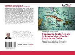 Panorama histórico de la Administración de Justicia en Cuba