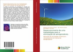 Desenvolvimento de uma metodologia para a otimização de aerogeradores - Corte Real Fernandes, Eduardo;Araújo, Alex Maurício;P. da Costa, José Ângelo