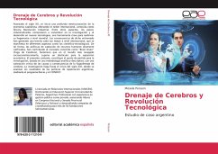 Drenaje de Cerebros y Revolución Tecnológica - Persson, Micaela