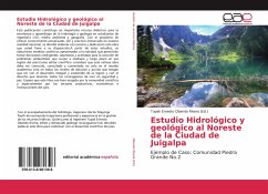 Estudio Hidrológico y geológico al Noreste de la Ciudad de Juigalpa