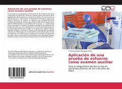 Aplicación de una prueba de esfuerzo como examen auxiliar