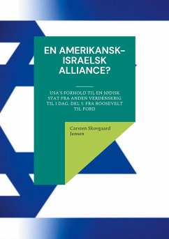 En amerikansk-israelsk alliance? - Skovgaard Jensen, Carsten