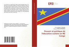 Pouvoir et politique de l'éducation scolaire en RD Congo - Wenda T. Tshilumba, Patrick;Tshimpanga B., Joseph;Kimenya Musayilwa, Déogratias