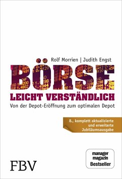 Börse leicht verständlich - Jubiläums-Edition - Morrien, Rolf;Engst, Judith