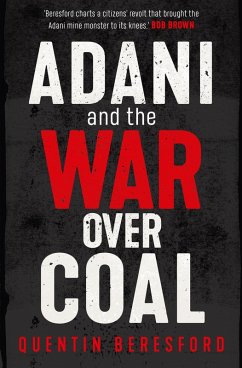 Cover Adani and the War Over Coal (eBook, ePUB)