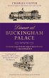 Dinner at Buckingham Palace - Secrets &... - Bild 1