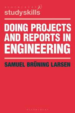 Doing Projects and Reports in Engineering - Larsen, Samuel Bruning