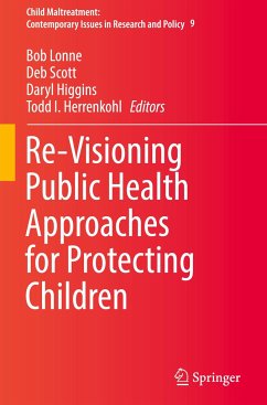 Re-Visioning Public Health Approaches for Protecting Children