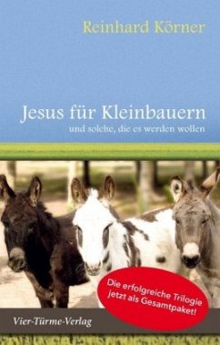 Jesus für Kleinbauern - Körner, Reinhard