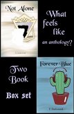 What Feels Like An Anthology? Two Book Box Set (What Does An Anthology Feel Like?) (eBook, ePUB) What Feels Like An Anthology? Two Book Box Set (What Does An Anthology Feel Like?) (eBook, ePUB)