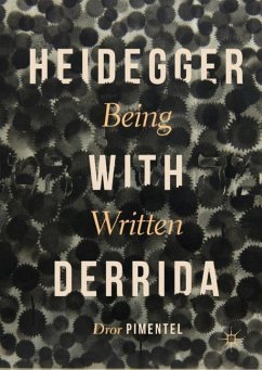 Heidegger with Derrida - Pimentel, Dror