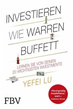 Investieren wie Warren Buffett - Lu, Yefei
