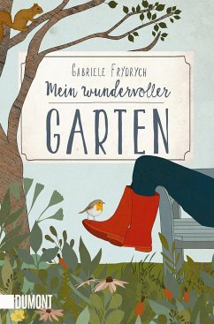 Mein wundervoller Garten - Frydrych, Gabriele