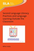 Second Language Literacy Practices and Language Learning Outside the Classroom (eBook, ePUB)