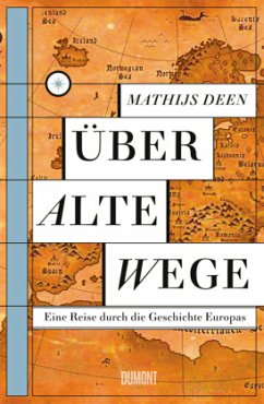 Über alte Wege - Deen, Mathijs