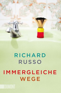 Immergleiche Wege - Russo, Richard
